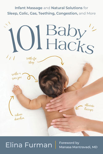 101 Baby Hacks de Elina Furman: simplifica tu maternidad