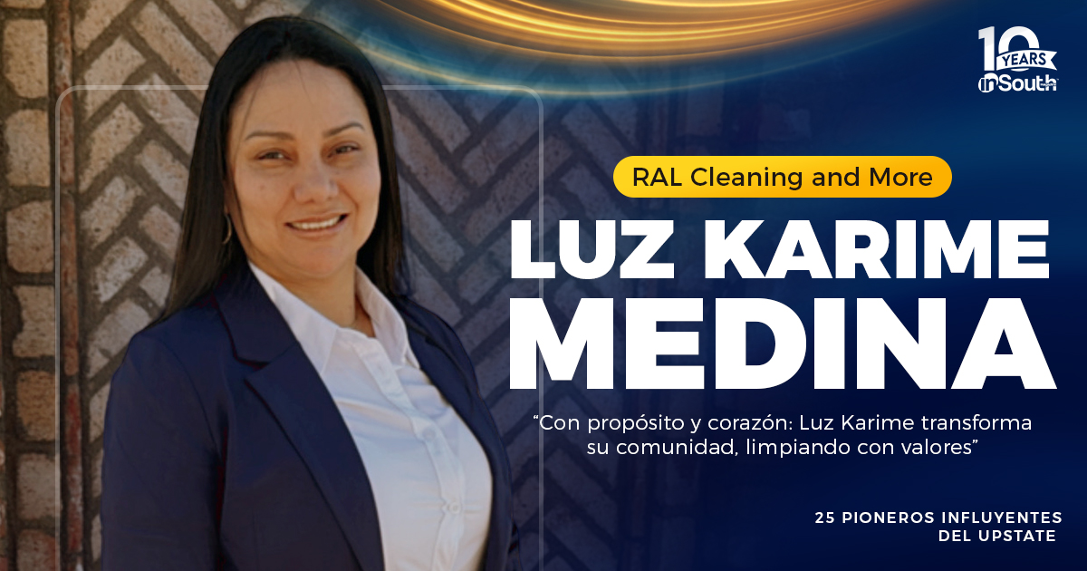 Luz Karime Medina: Liderazgo con Propósito y Valores Latinos
