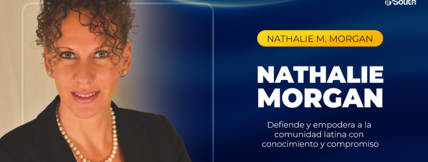 Nathalie M. Morgan: Defendiendo y apoyando a la comunidad hispana en Carolina del Sur
