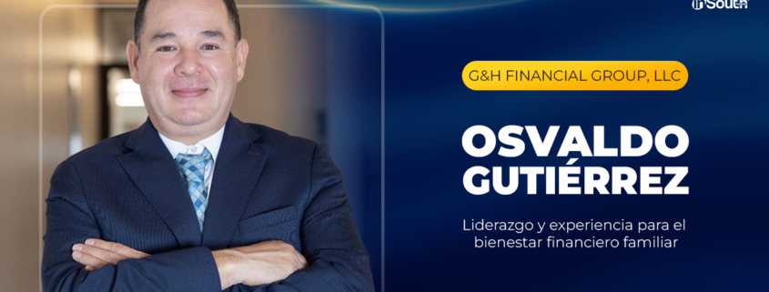 Osvaldo Gutiérrez construye libertad financiera con propósito y visión