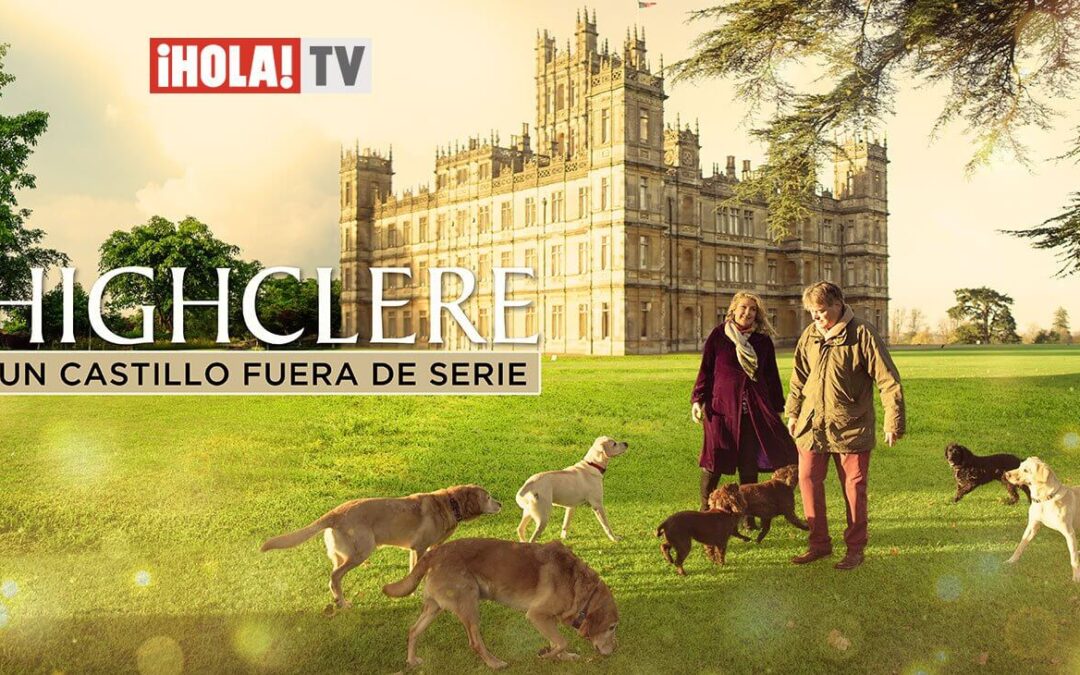 ¡Hola! TV revela secretos de Highclere, mansión de Downton Abbey