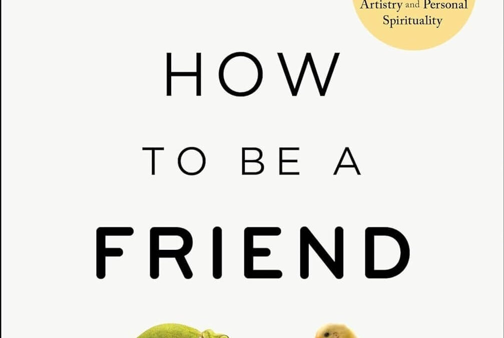 Barnet Bain: guía para reconstruir la amistad en tiempos difíciles