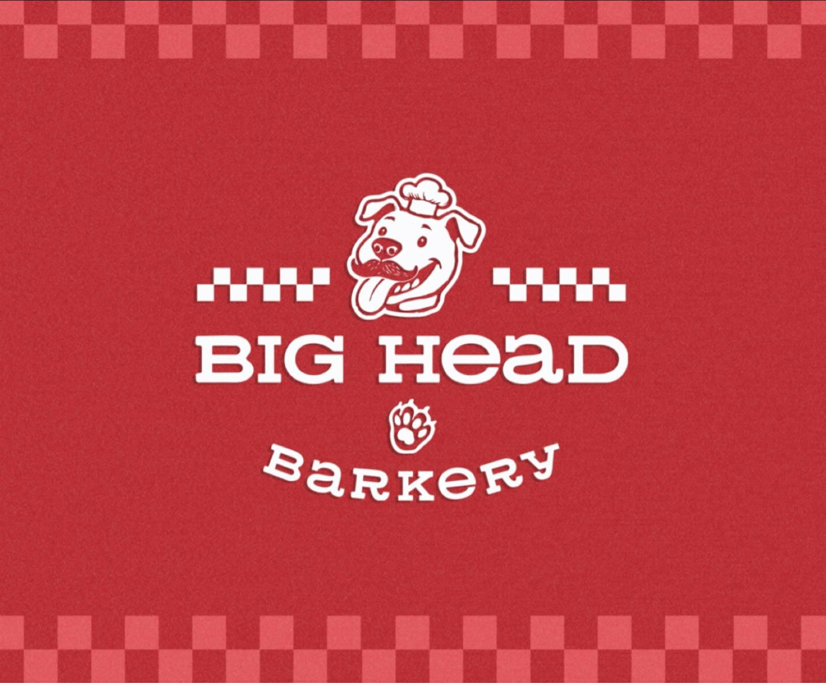 Big head Barkery