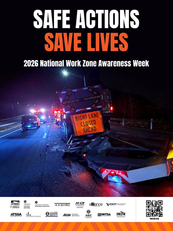 National Work Zone Awareness Week