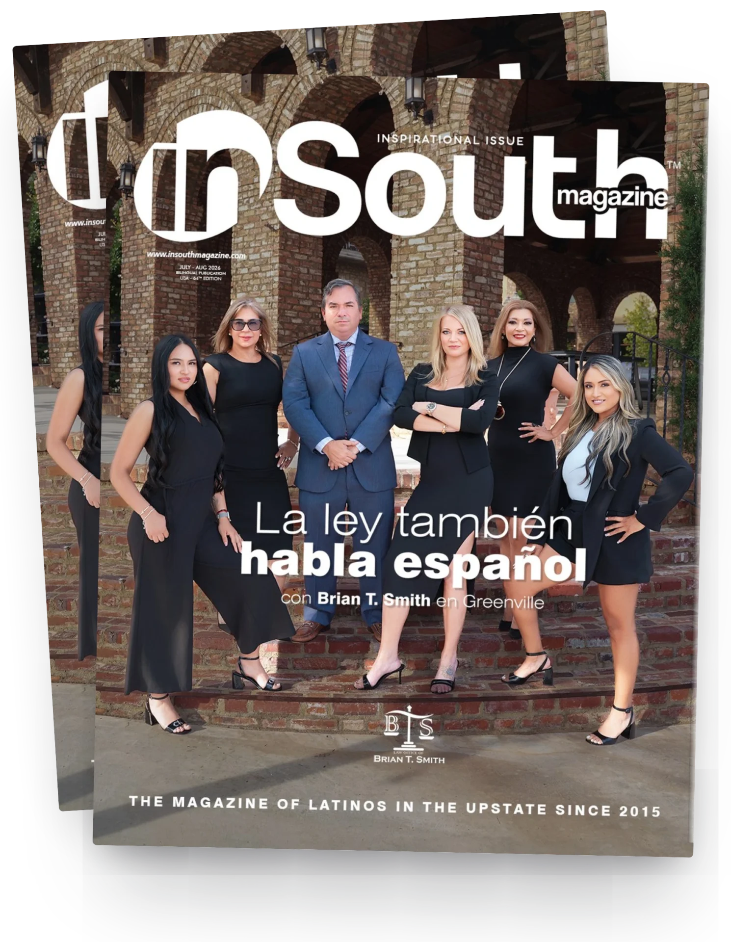 inSouth Magazine — Edición Julio/Agosto 2026 · Brian T. Smith Portada de inSouth Magazine, edición julio–agosto 2026, con el Law Office of Brian T. Smith en Greenville.