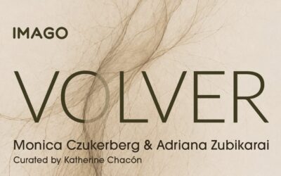 Mónica Czukerberg y Adriana Zubikarai presentarán exposición “Volver” en Miami
