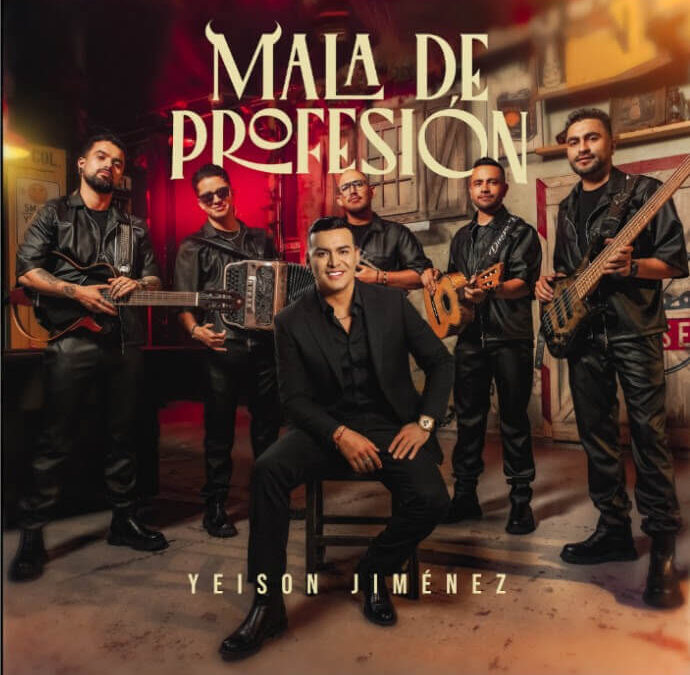 Yeison Jiménez emociona con el esperado estreno de “Mala de profesión”