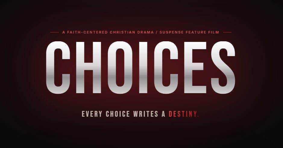 “Choices”, el poderoso drama cristiano filmado en SC se estrenará en Columbia