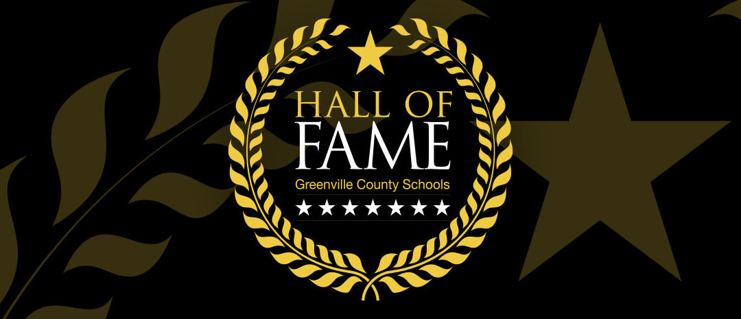 Greenville County Schools anuncia seis nuevos miembros del Hall of Fame