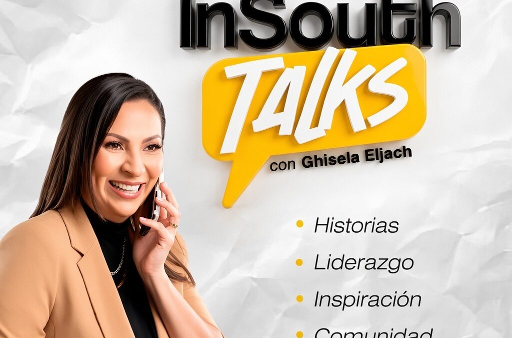 inSouth Talks: la evolución de inSouth Magazine para amplificar voces Latinas
